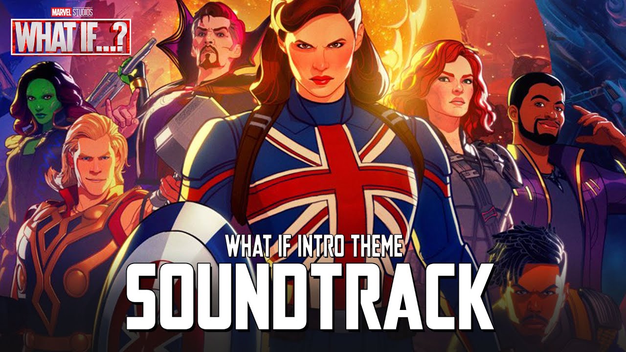 Marvel: What If Intro Theme (What If? Season 2 Soundtrack)