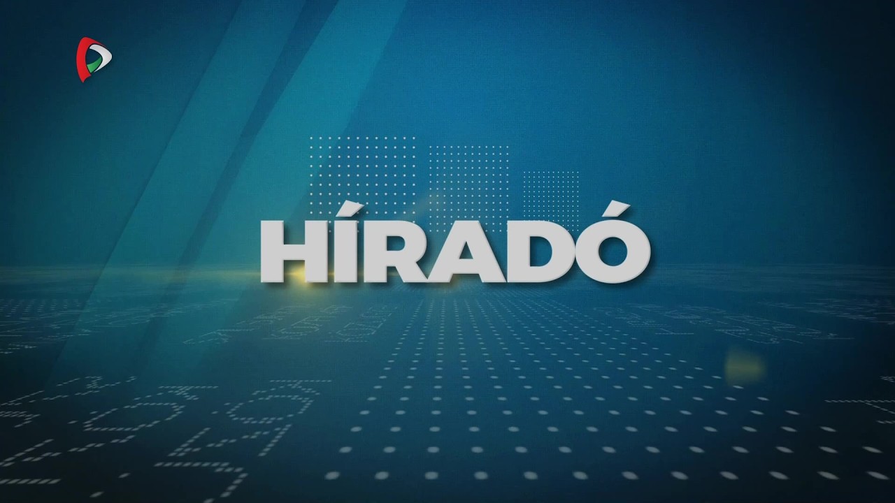 Híradó – 2026.02.23. 20.00h