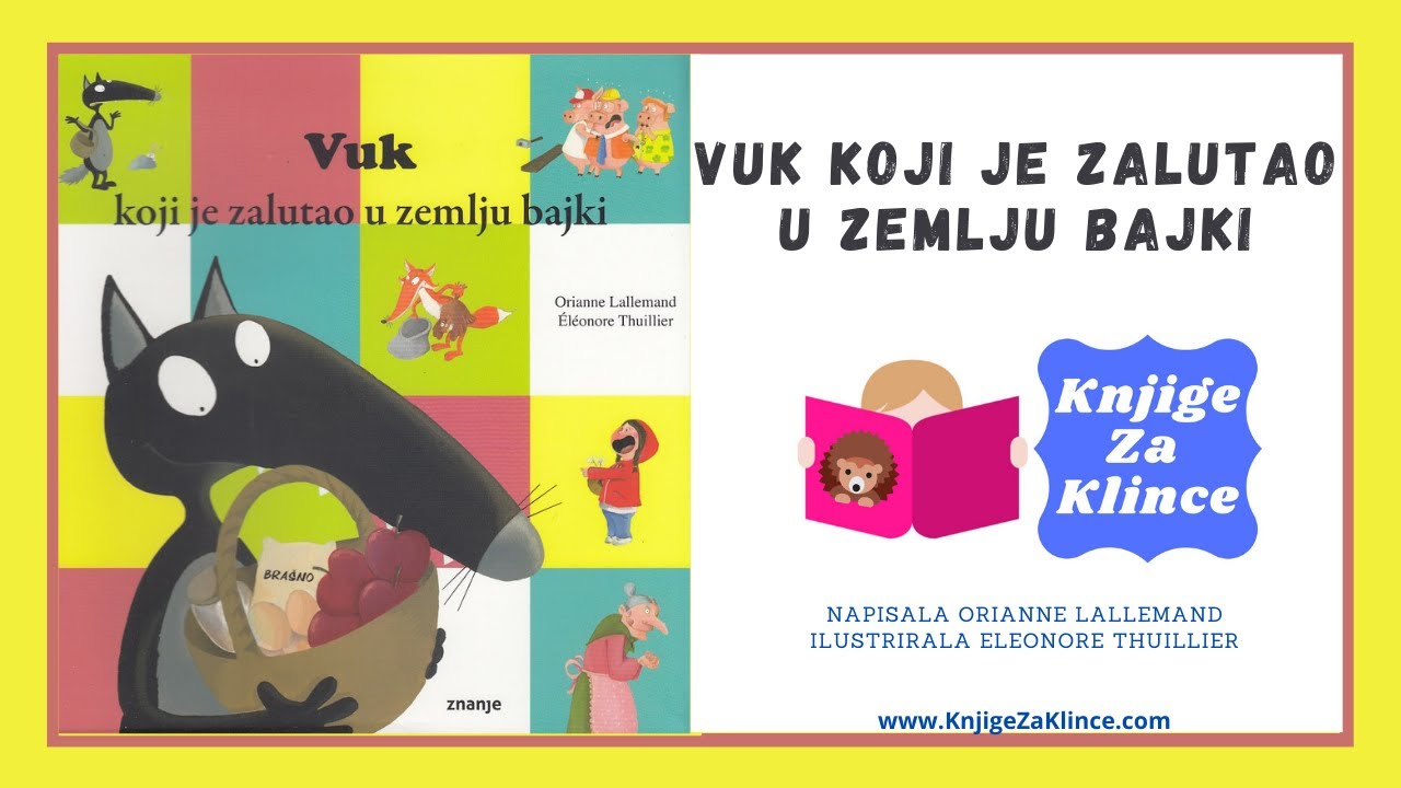🦔 PRIČE ZA DJECU - Vuk Koji je Zalutao u Zemlju Bajki - Bajke - Priča za laku noć i snalažljivosti