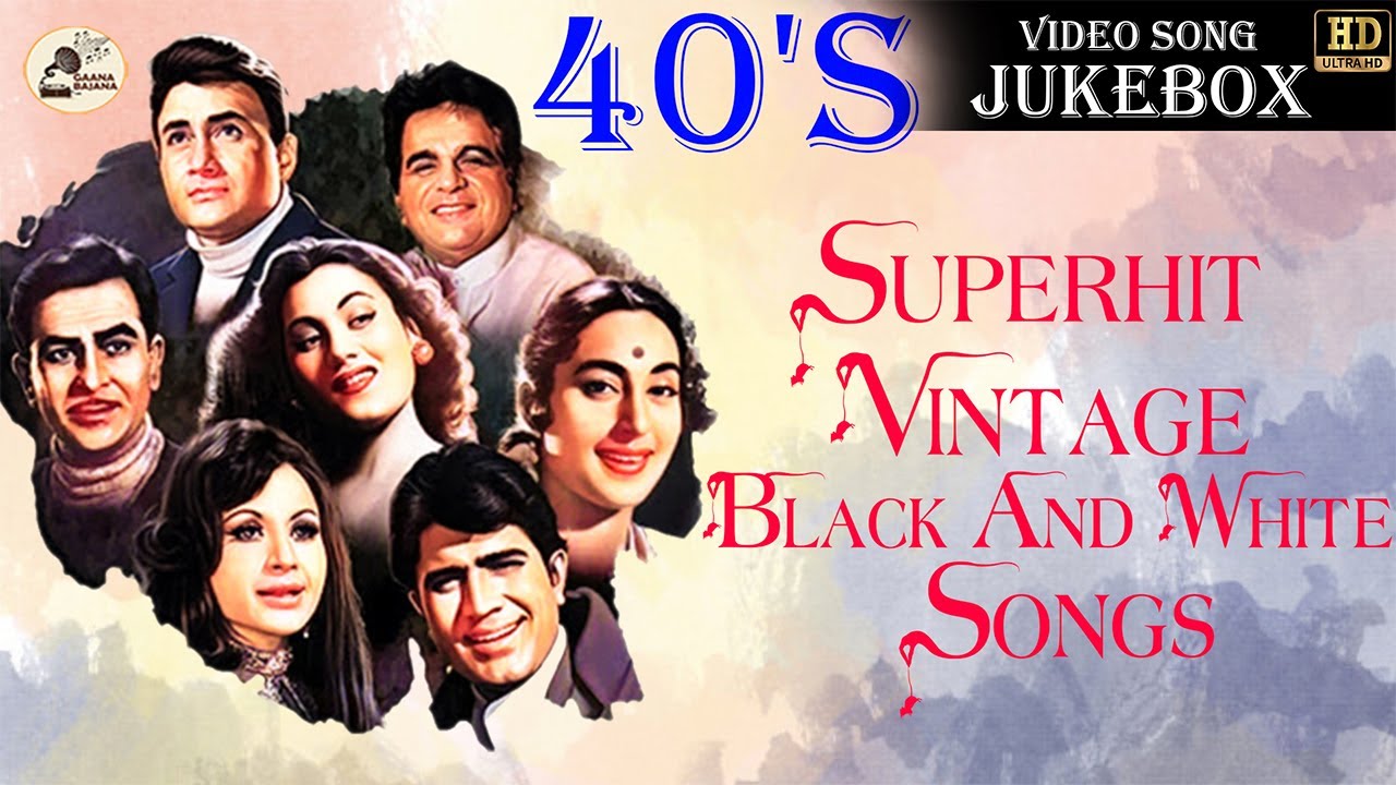 40's Superhit Vintage Black And White Video Songs Jukebox - (HD) Hindi Old Bollywood Songs