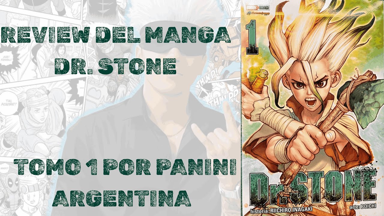 REVIEW DEL MANGA DR. STONE TOMO 1 - PANINI ARGENTINA