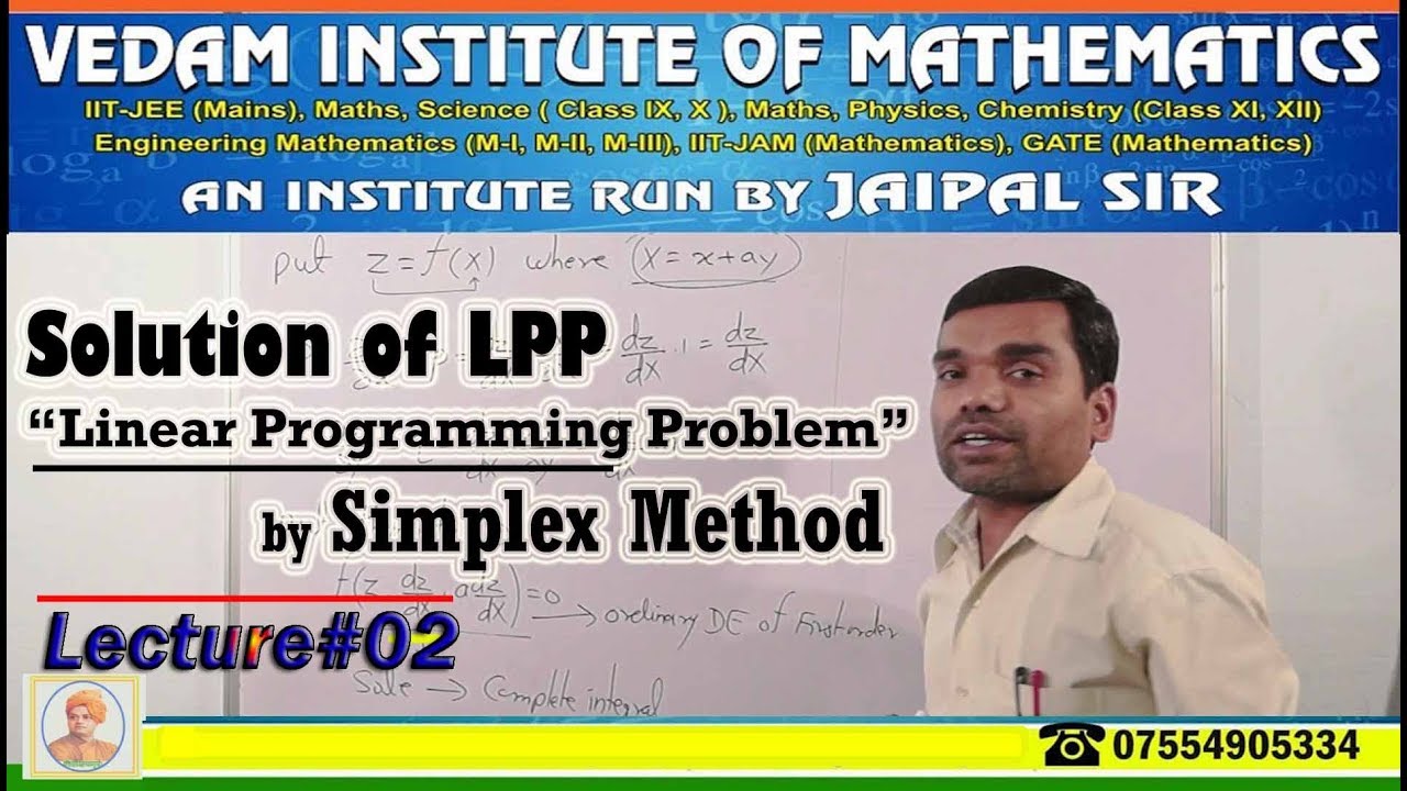 Solution of LPP by Simplex Method (Lecture-II)
