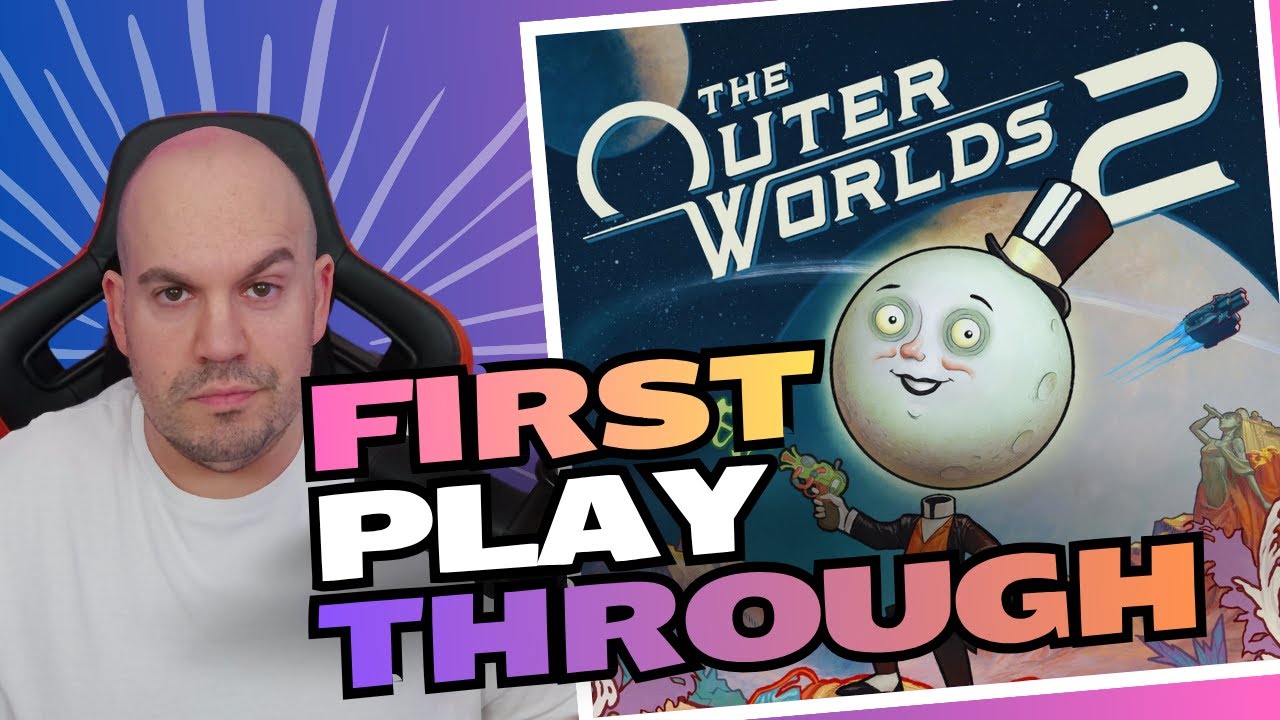 First Playthrough | The Outer Worlds 2 (Early Access) &ndash; Part 1