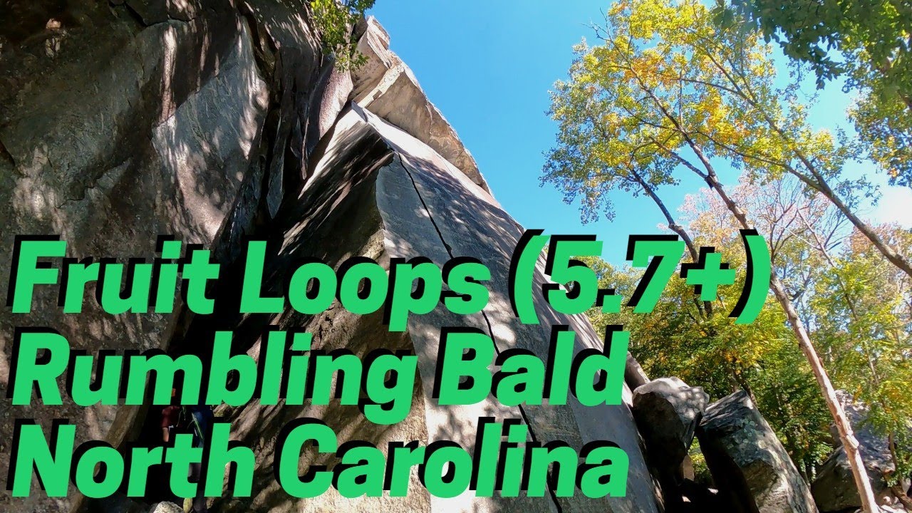 Fruit Loops (Trad 5.7+) at Rumbling Bald | Rock Climbing in North Carolina