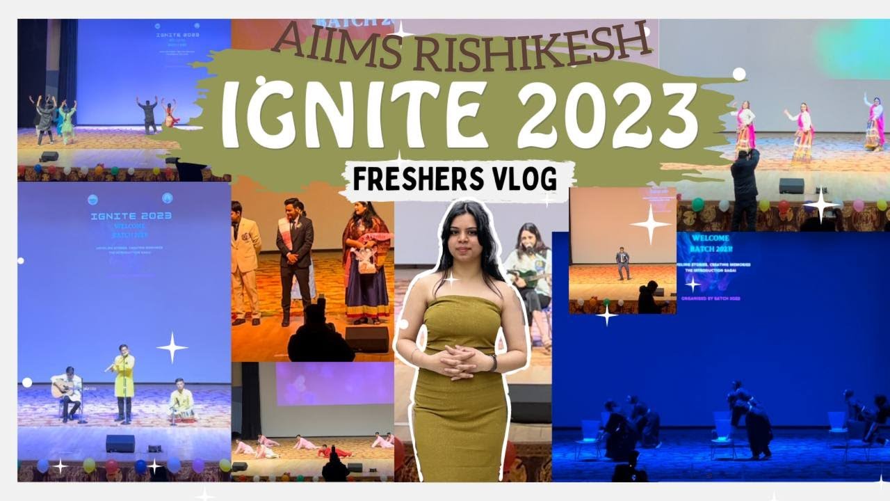 FRESHERS PARTY 🥂l IGNITE’23 l AIIMS RISHIKESH 🩺
