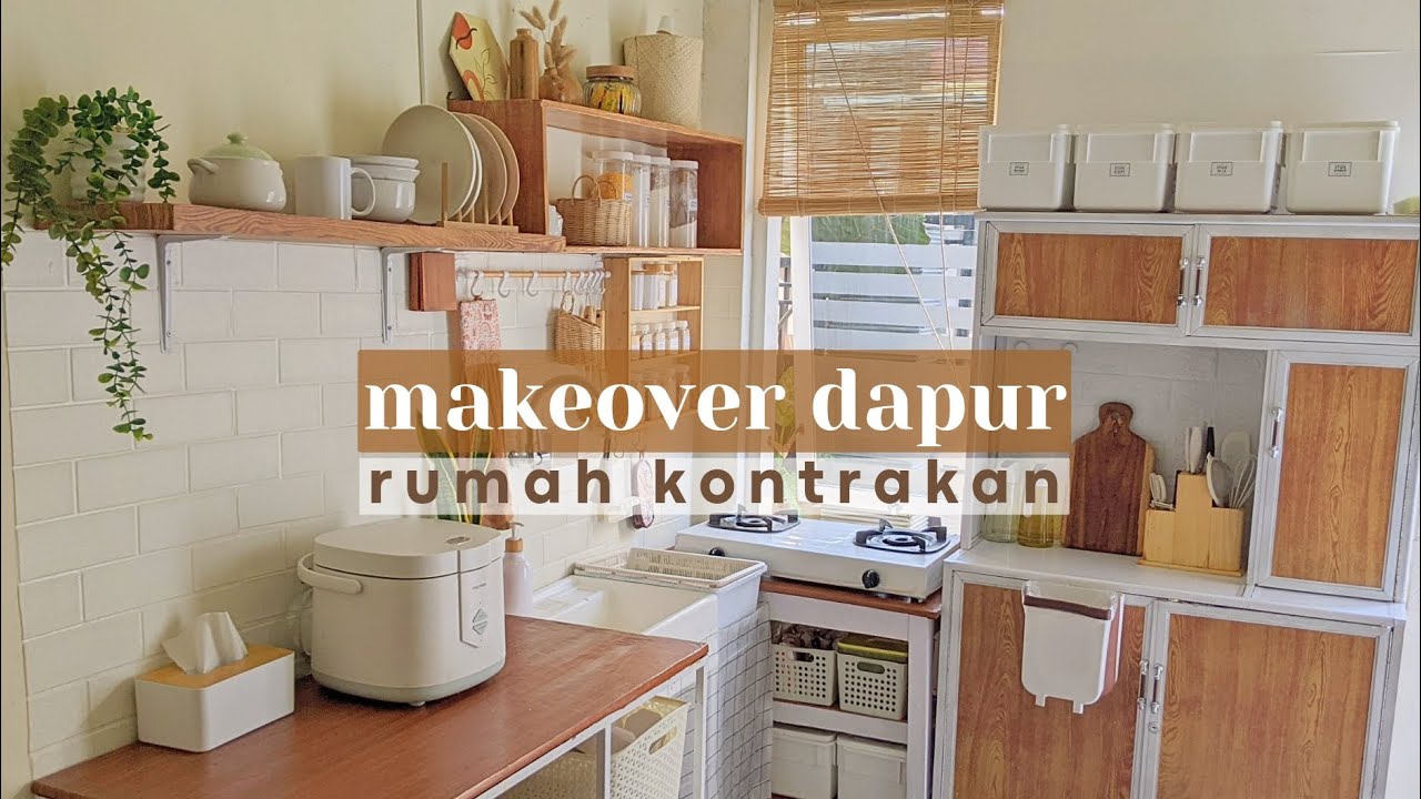 #MAKEOVER DAPUR DIRUMAH KONTRAKAN VERSI LOW BUDGET
