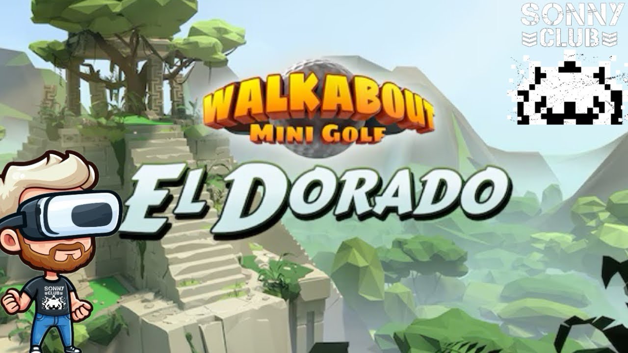 Walkabout Mini Golf - El Dorado DLC - Trying To Better My Scores - Quest 3 Gameplay w/ Sonny G