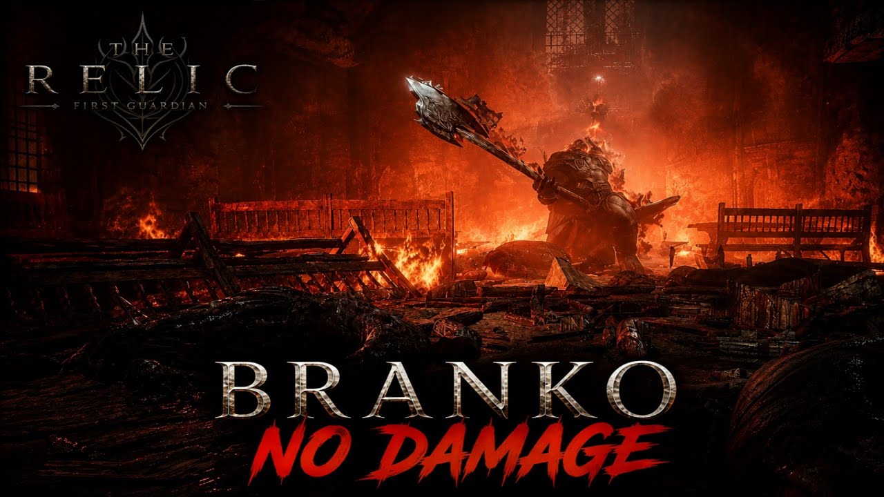 The Relic : First Guardian - BRANKO (NO DAMAGE) | Boss Fight Gameplay