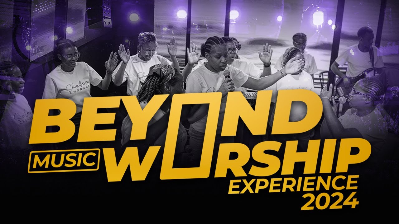 Beyond Music Worship Experience 2024 | Shalom Chorale