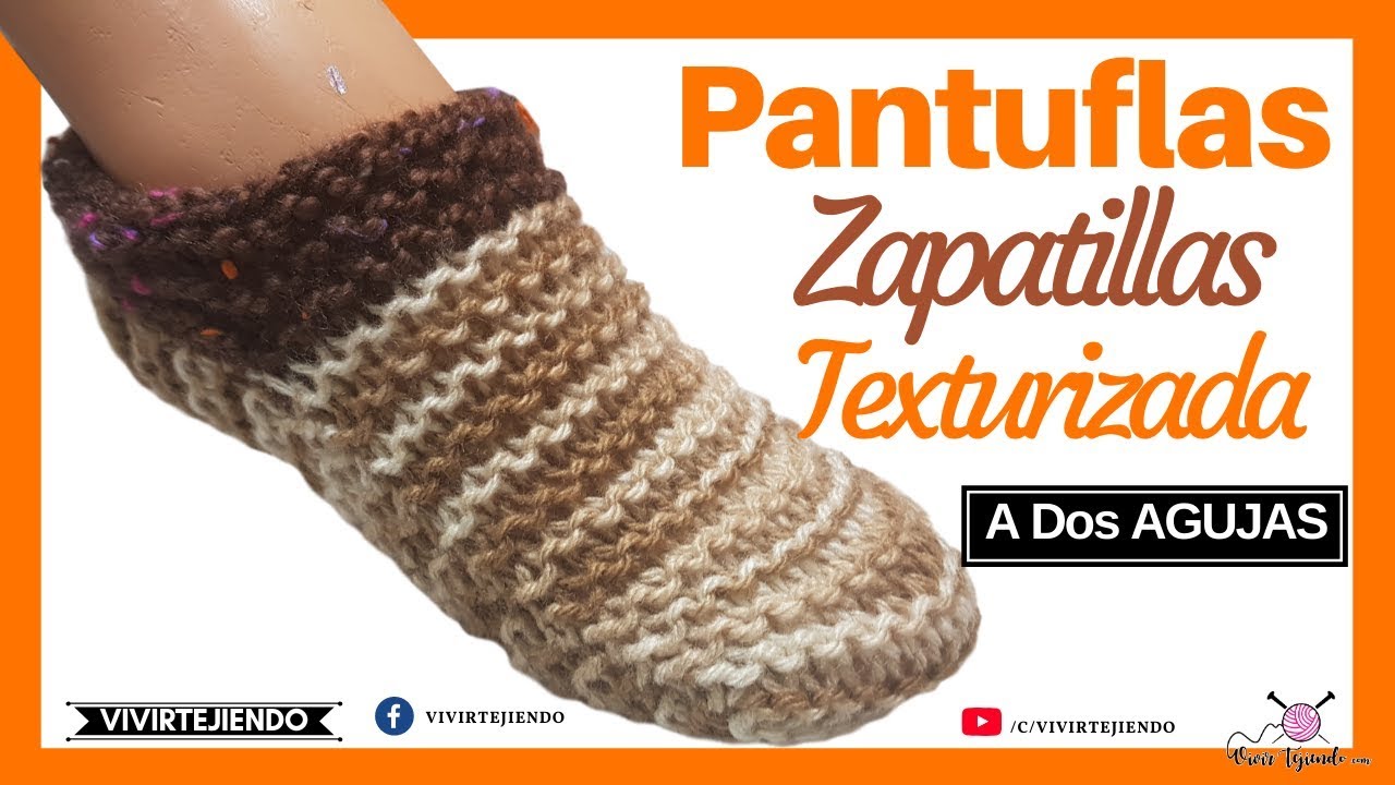 Aprender a Tejer Pantuflas Zapatillas a Dos Agujas o Palitos sin Costura con Lana Texturizada
