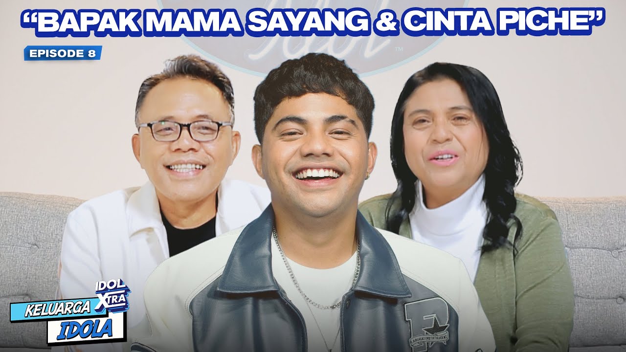 Bapak & Mama Sempat Takut Saat Piche Ikut Idol | Idol Xtra Keluarga Idola - Indonesian Idol