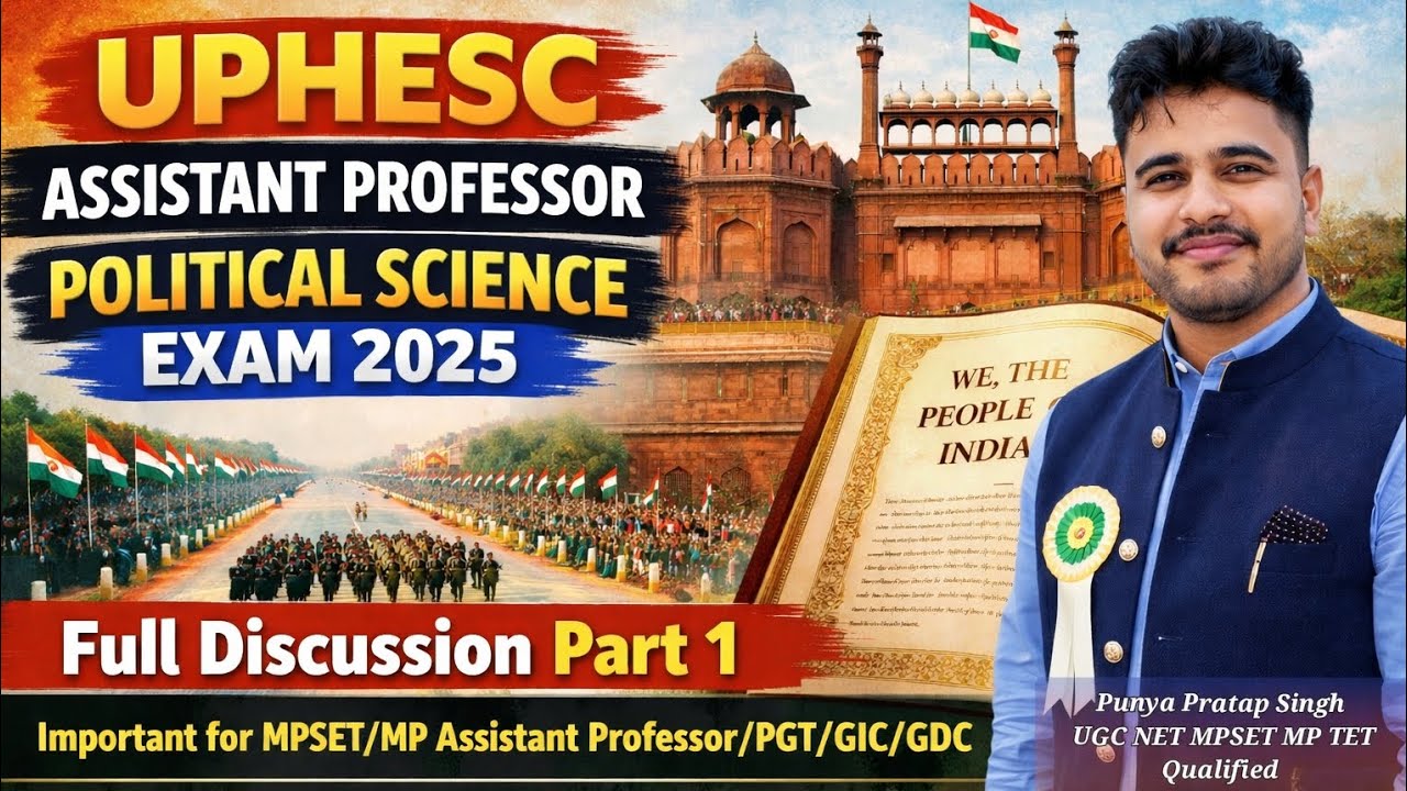Political science assistant professor exam 2025 UPHEC/PGT GIC GDC/MPSET/MP AP by Punya Pratap Singh 