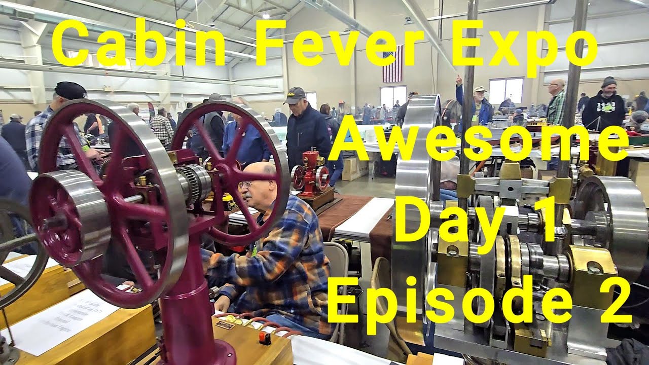 Cabin Fever Expo & Auctions Day 1 Episode 2