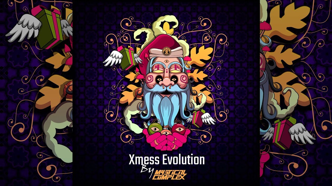 Mystical Complex - Xmess Evolution ( Psytrance Mix 2019 )