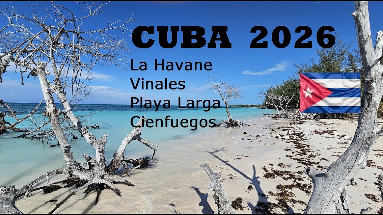 Cuba 2026 Voyage dans le passé