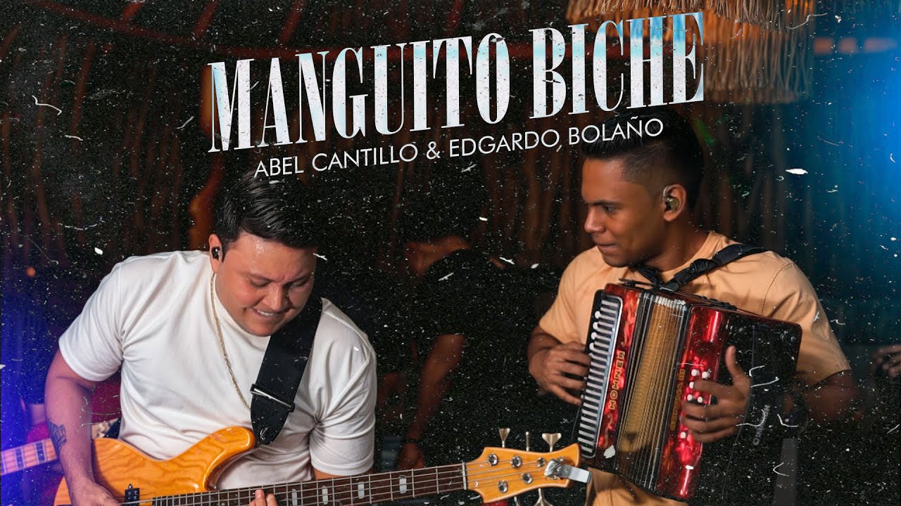 Manguito Biche - Abel Cantillo, Edgardo Bolaño  - (#PalKiosko - En Vivo)