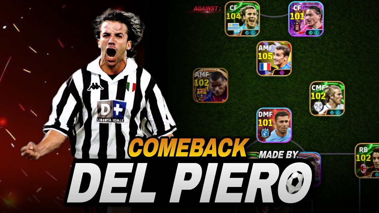 Super-Sub Del Piero = Game Changer!⚡ Comeback session 🤩 Efootball Mobile Division 