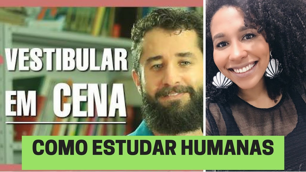 Como Estudar Humanidades para o Vestibular e Enem