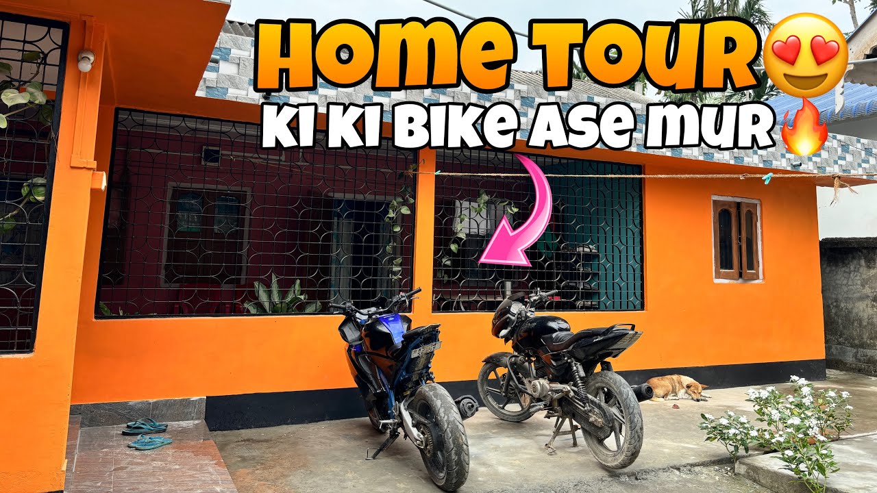 Amr assam type home tour vlog 😍 / mur bike keikhn ase 😎  / my bike collection 🔥