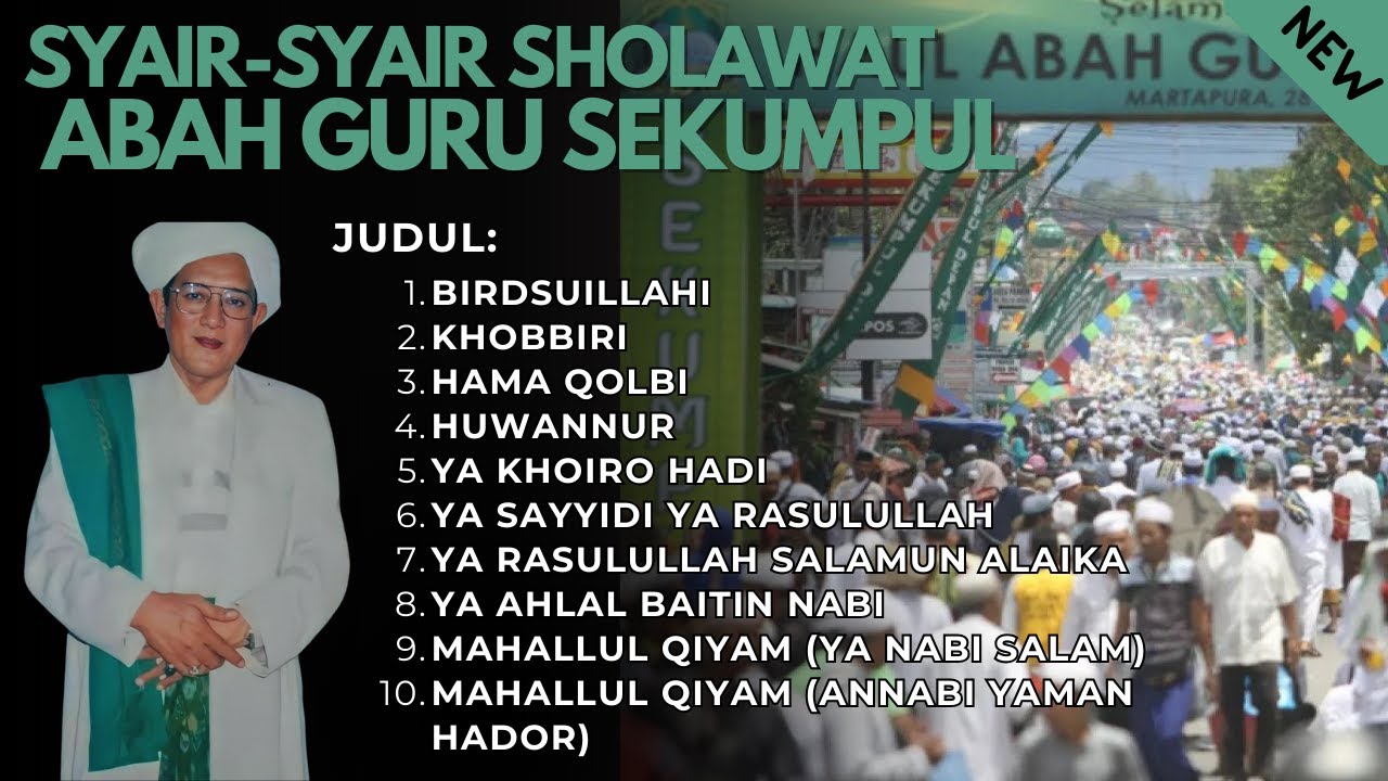 Full Album Syair Sholawat Abah Guru Sekumpul | Sholawat Paling Dicari #haulabahgurusekumpul