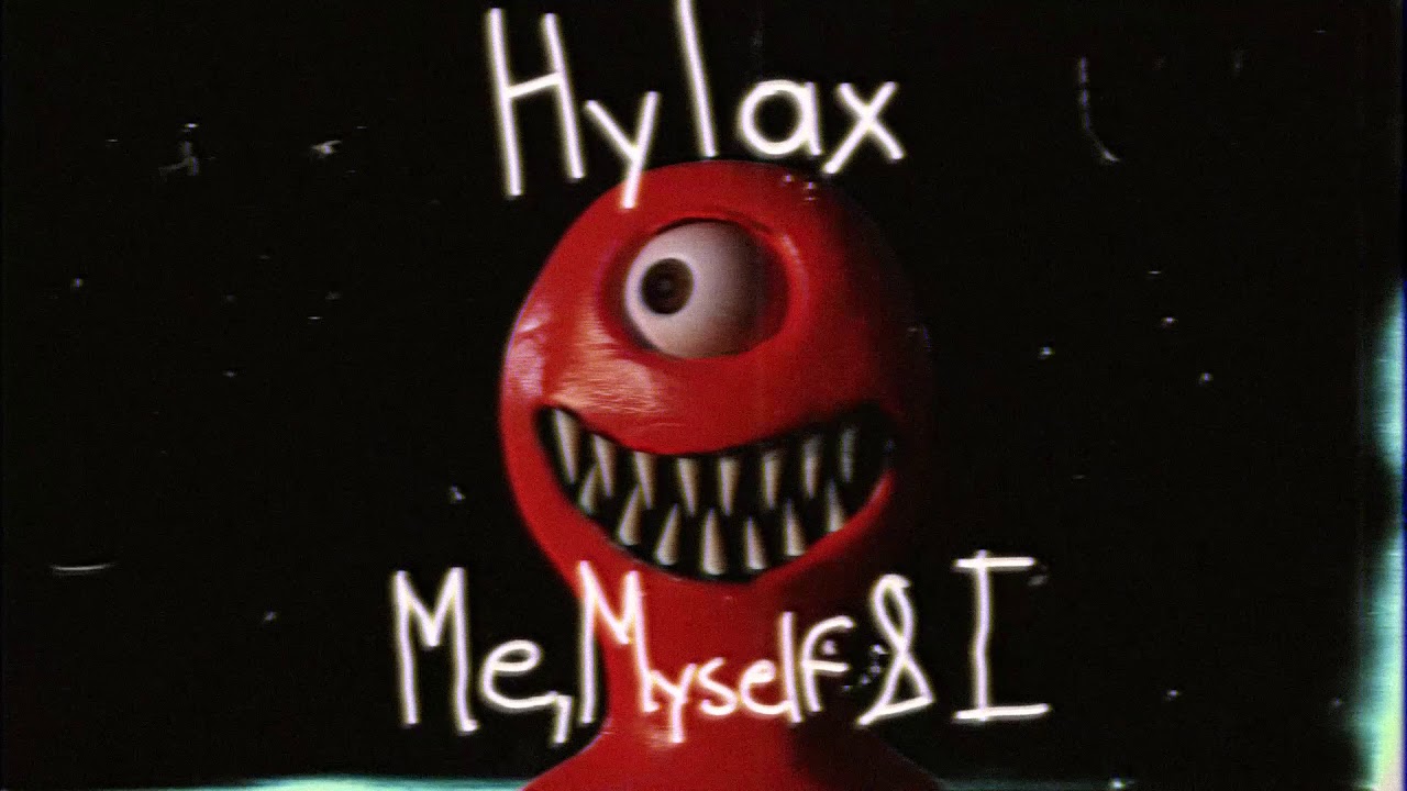 Hylax - Me, Myself and I (Full EP)