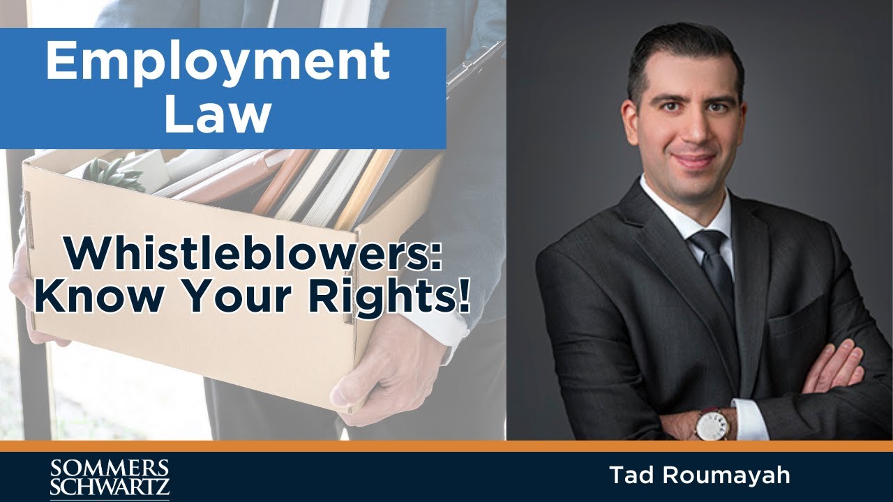 Employment Law: Whistleblowers - Know Your Rights!