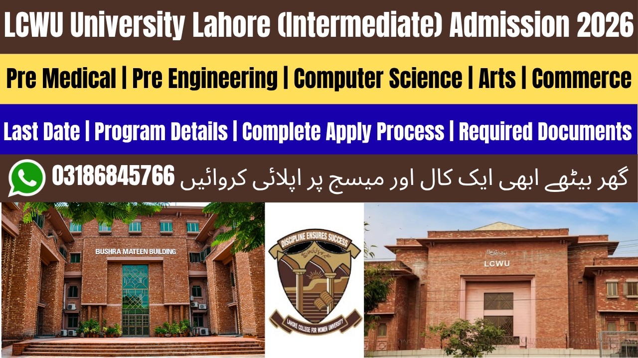 Lahore College for Women University Admission 2026 | LCWU Admission 2026 | LCWU University Lahore