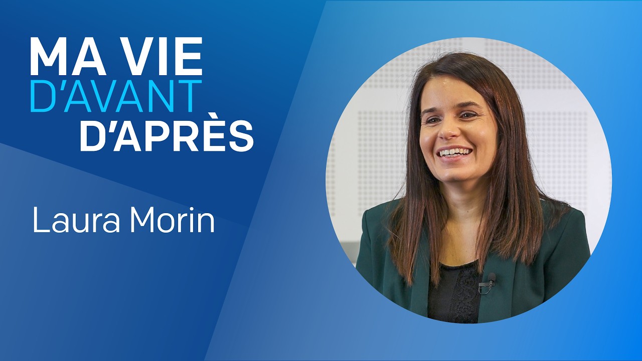 Ma vie d'avant, ma vie d'après - Laura Morin