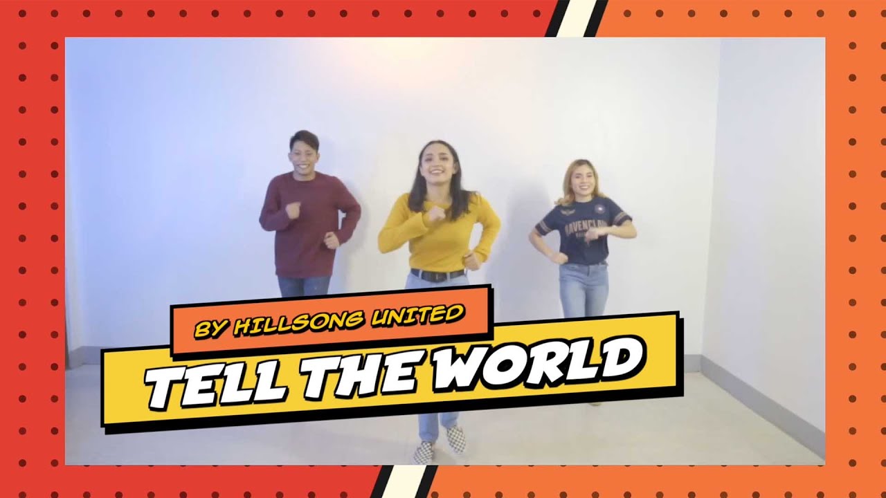 Tell the World Dance Steps