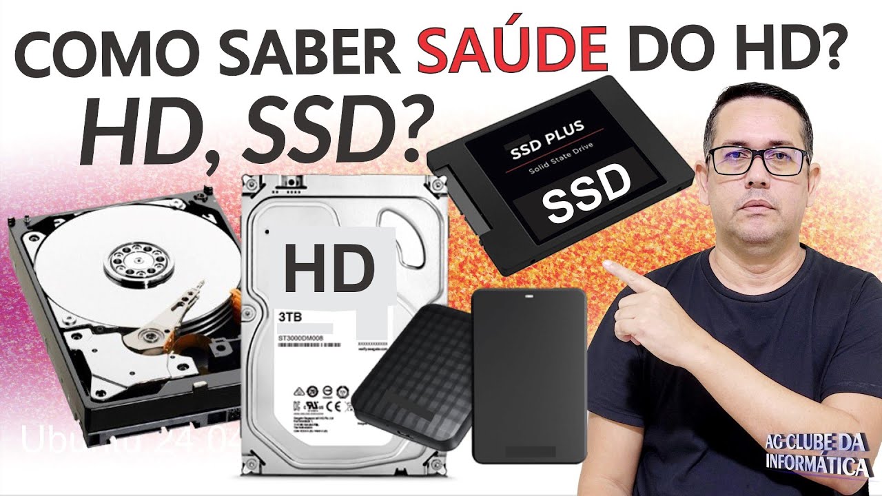 Como Saber a Sa&uacute;de do Seu HD, SSD e HD Externo?