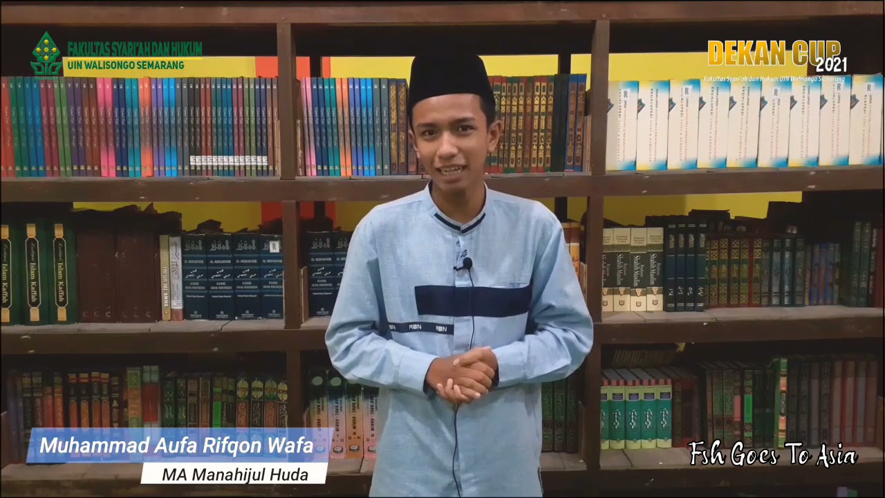(62) Muhammad Aufa Rifqon; Dekan Cup FSH UIN Walisongo 2021; Lomba Dai virutual Tingkat Nasional