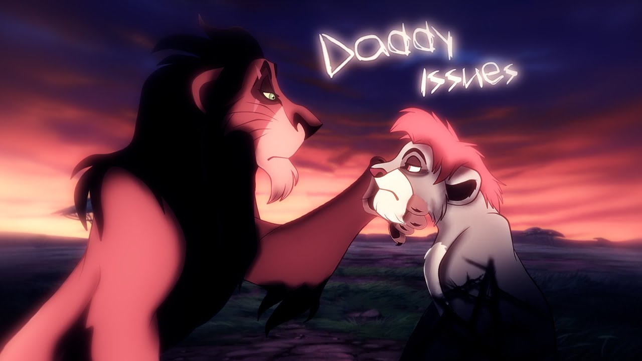 {Daddy Issues} Scar // Simba