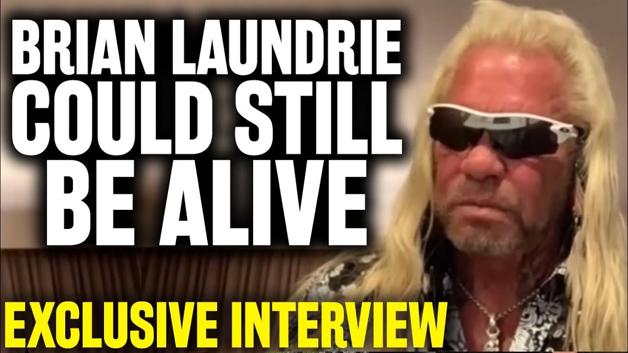 50/50 Brian Laundrie Is Still Alive?! - Dog the Bounty Hunter EXCLUSIVE Interview