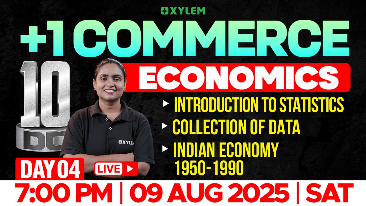 Plus One Economics | Introduction To Statistics, Collection Of Data, Indian Economy 1950-1990 |Xylem