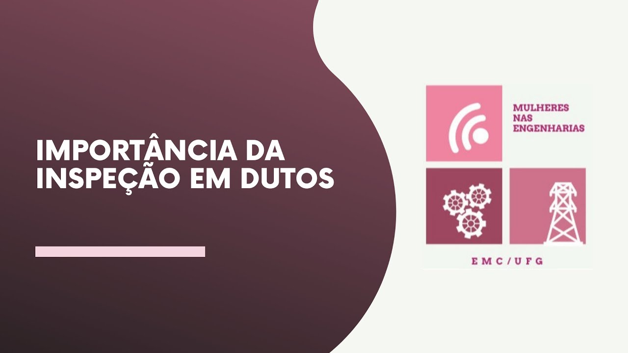 Importância da Inspeção em dutos