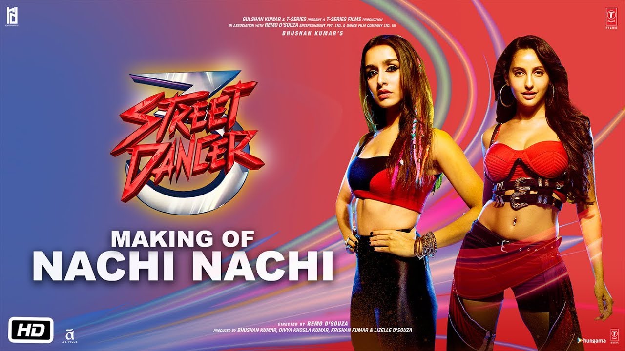 Nachi Nachi Making| Street Dancer 3D | Varun D,Shraddha K,Nora F| Neeti M,Dhvani B,Millind G