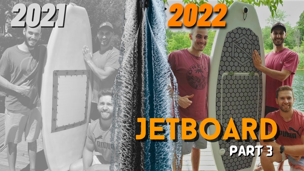 ELECTRIC JET BOARD PART 3 - UPDATE & TESTING FOOTAGE