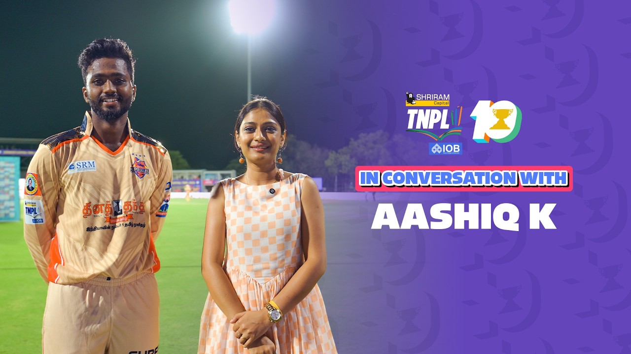 Interview with Aashiq K | Chepauk Super Gillies | Shriram Capital TNPL 2026