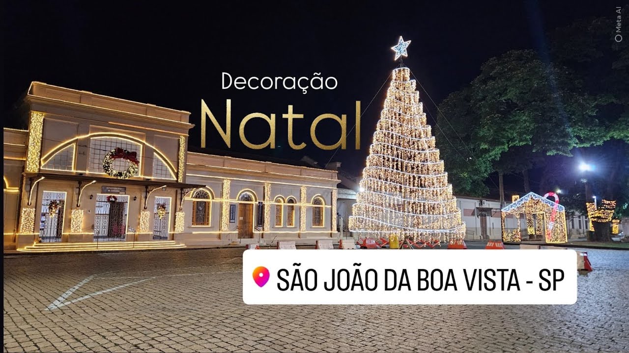 Natal 2025 - São João da Boa Vista - SP #natalmagicosjbv