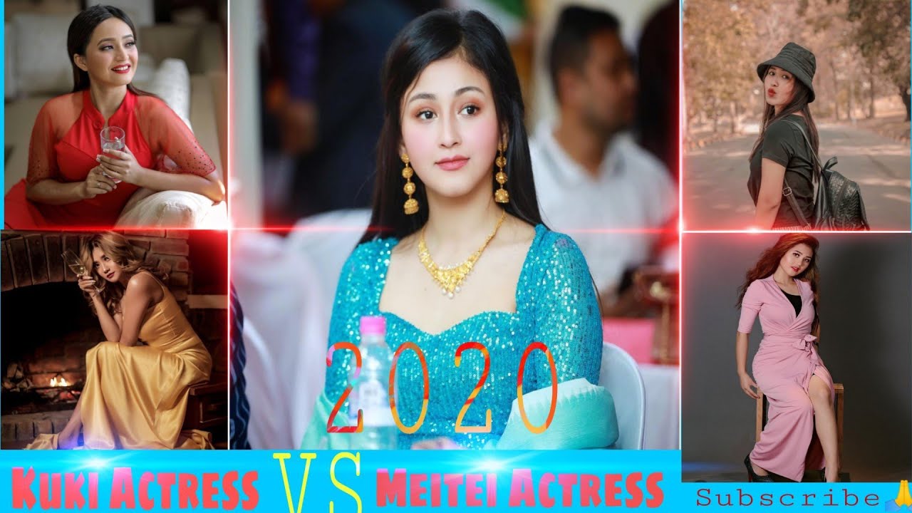 Kuki Actress VS Meitei Actress 2020 Comparison