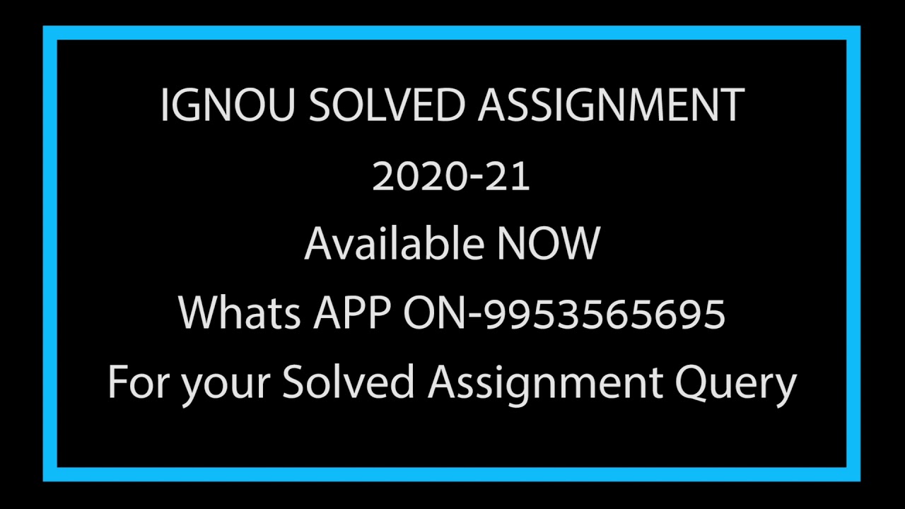 IGNOU Solved Assignment 2020- 21