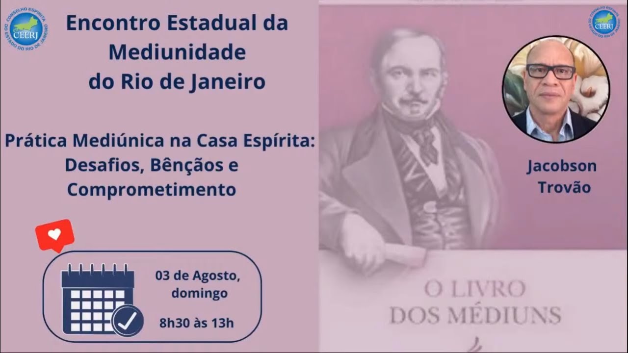 A Prática Mediúnica na Casa Espírita： Desafios, Bênçãos e Comprometimento -  Jacobson Trovão