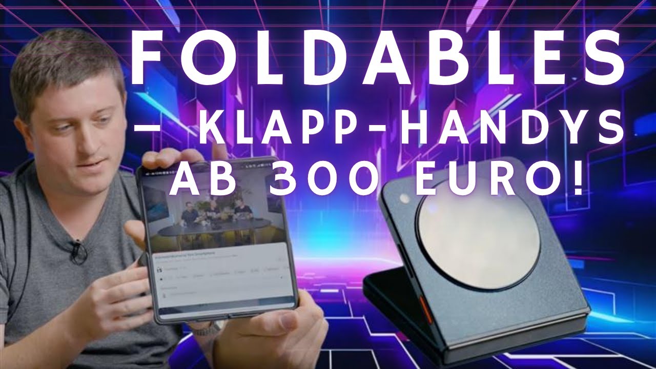 Foldables: Klapp-Handys ab 300 Euro!