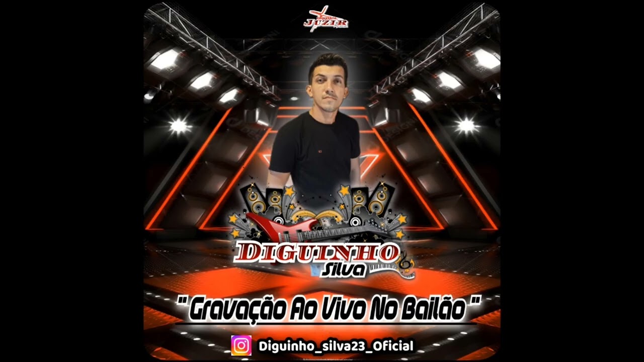 DIGUINHO SILVA - AO VIVO NO BAILÃO
