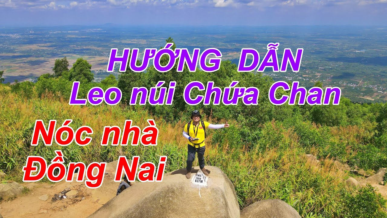 Hướng dẫn leo núi Chứa Chan đường cột điện, nóc nhà của Đồng Nai. #nhaovadulich #nuichuachan #leonui