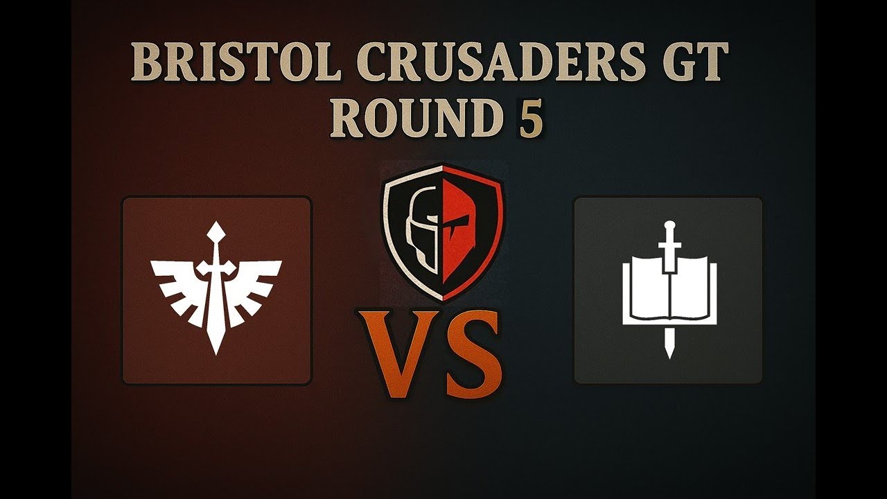 Bristol Crusaders GT - Round 5 - Dark Angels (Wrath) vs Grey Knights Warpbane) Warhammer 40k