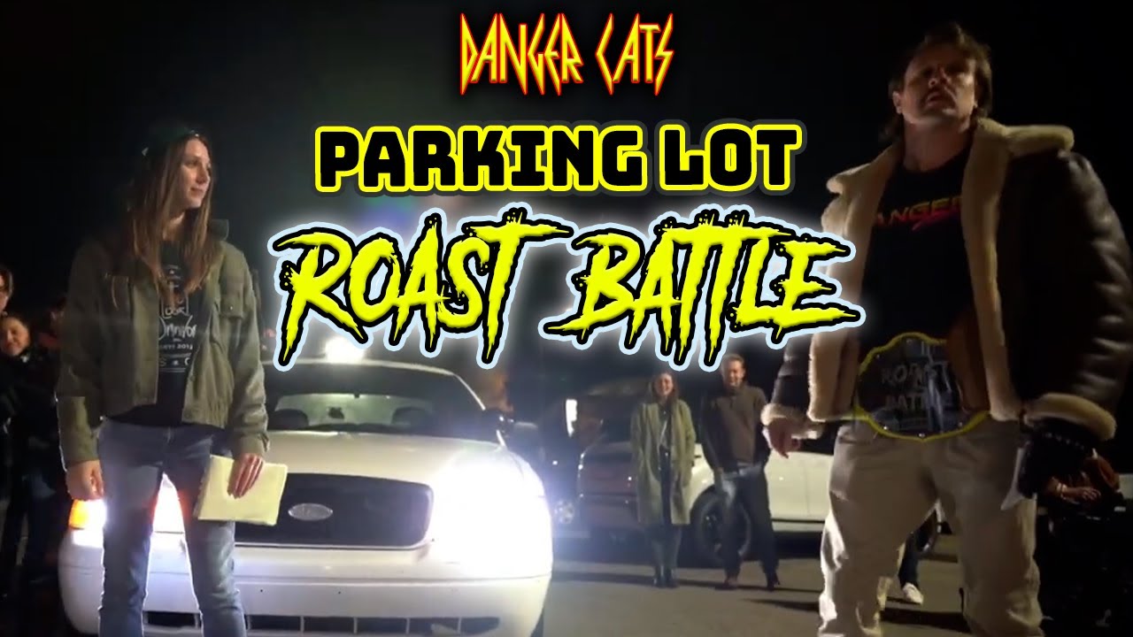 Parking Lot Roast Battle - Sam Walker Vs Elisia | Danger Cats Comedy