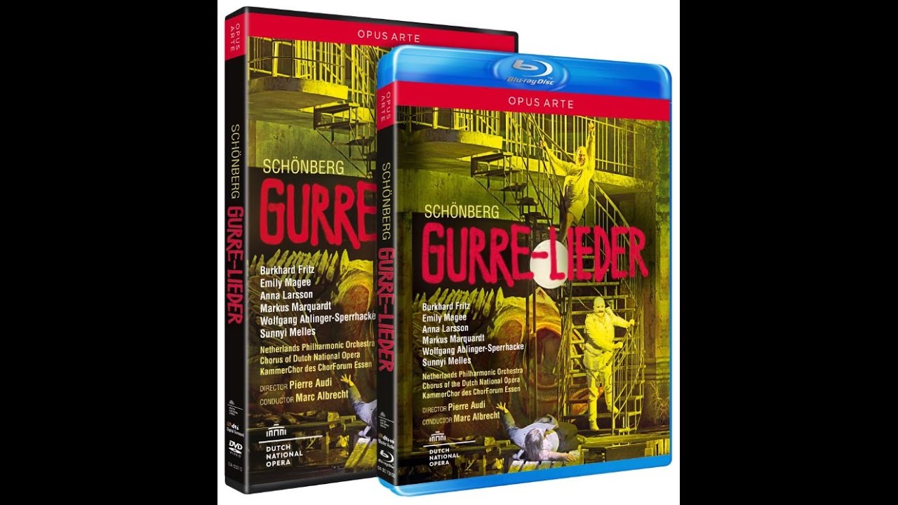 Sch&ouml;nberg: Gurre-Lieder (Dutch National Opera)