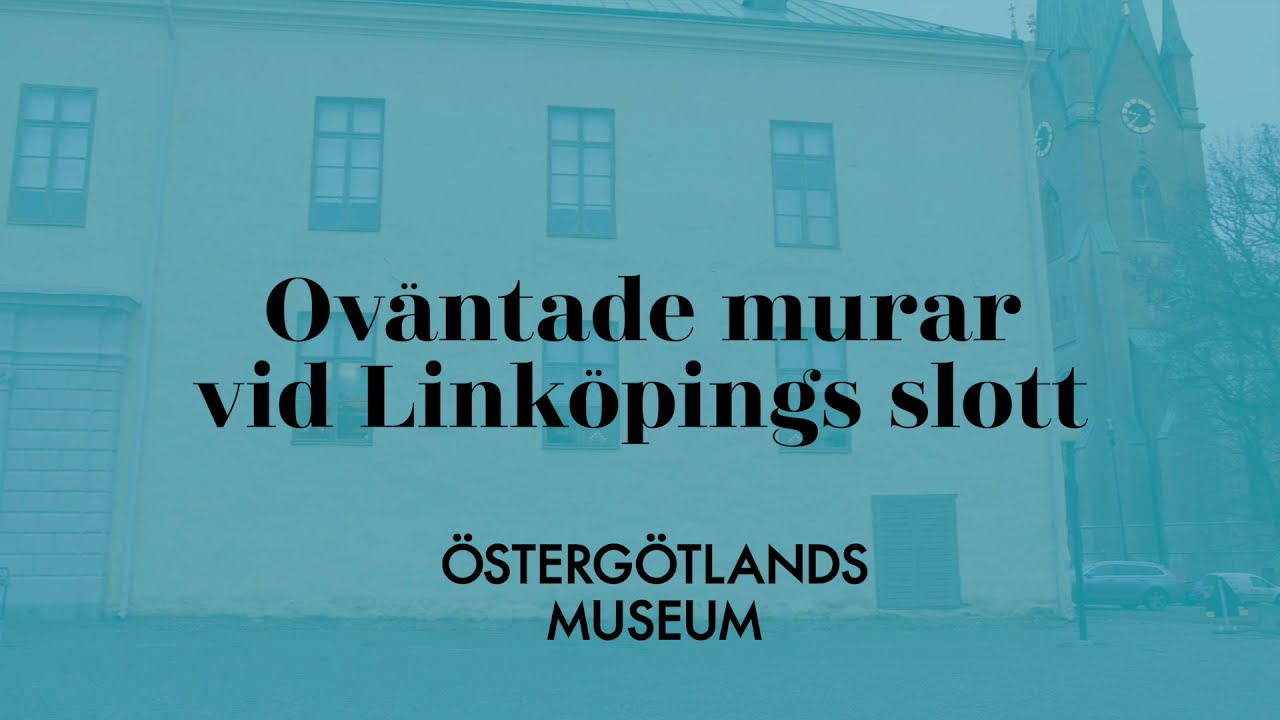 Oväntade murar vid Linköpings slott