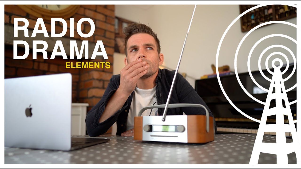 What is Radio Drama? // The 4 Elements of Radio // Drama Lesson